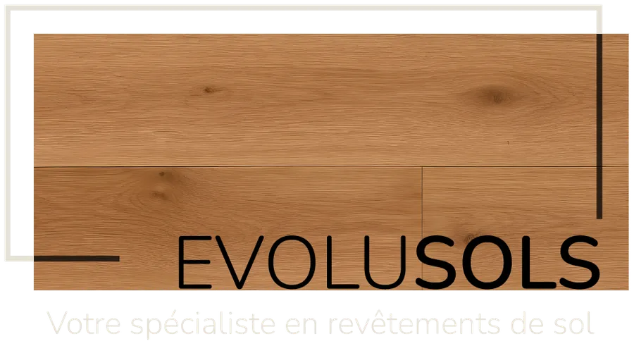 EVOLU SOLS, votre spécialiste en revêtements de sol